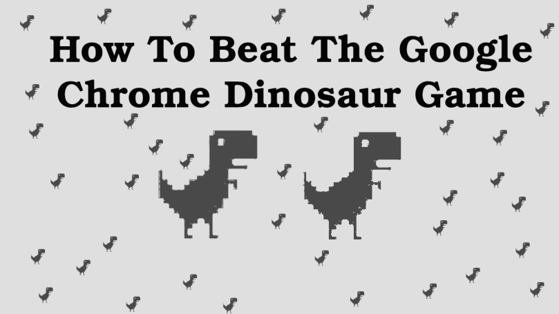 Make a Google Dino Dinosaur Game in Python